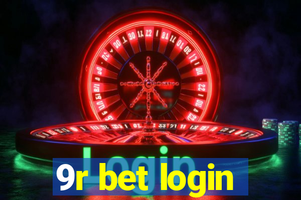 9r bet login